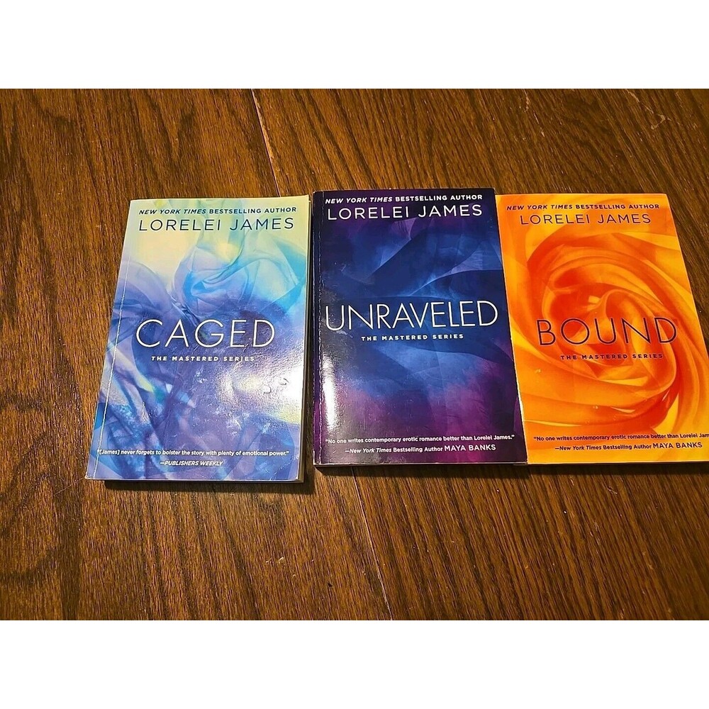 Caged, Bound,Unraveled; The Mastered Series - paperback, Lorelei James